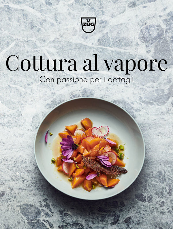 V-Zug Zubehör Steamer Rezeptbuch «Steamen - Mit Passion für Details» Italienisch